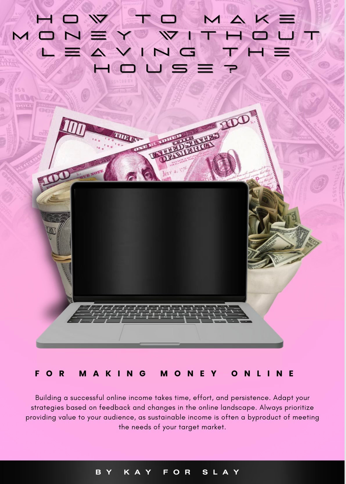 How to make money without leaving the house E-Book